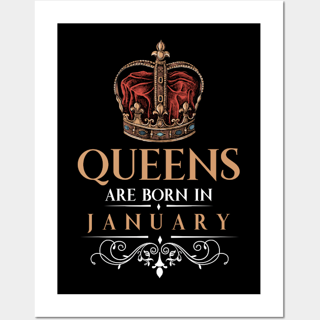 Queens Are Born In January Wall Art by monolusi